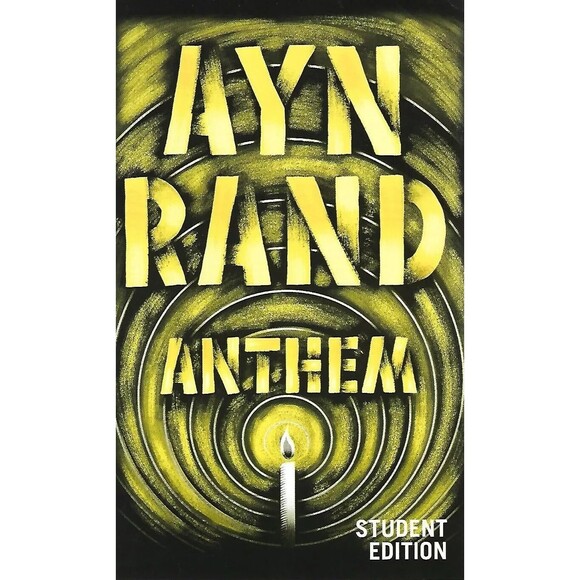 Anthem – A Dystopian Classic by Ayn Rand Author, Student Edition - Picture 2 of 6